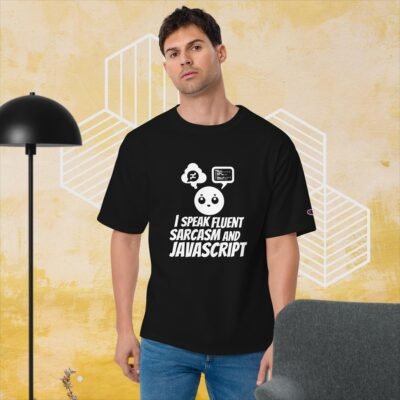 I speak fluent sarcasm and JavaScript Men's Champion T-Shirt