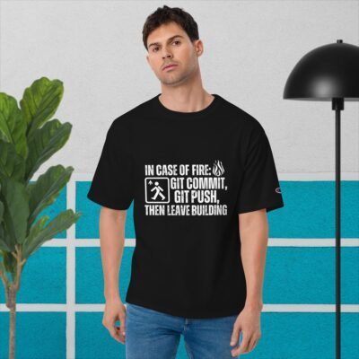 In case of fire: git commit, git push, then leave building Men's Champion T-Shirt