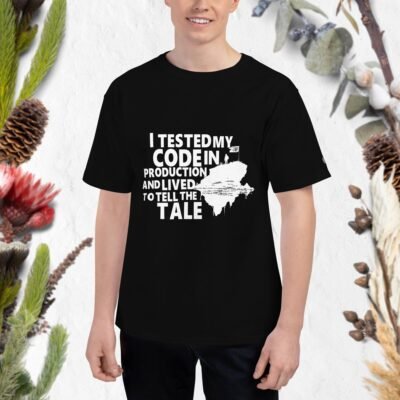 I tested my code in production and lived to tell the tale Men's Champion T-Shirt