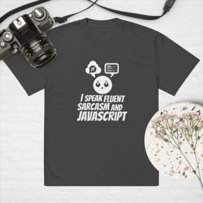 I speak fluent sarcasm and JavaScript Oversized faded t-shirt