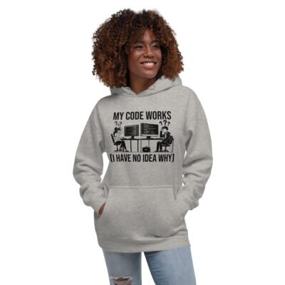 My code works (I have no idea why) Unisex Hoodie