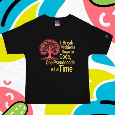 I Break Problems Down to Code, One Pseudocode at a Time Men's Champion T-Shirt