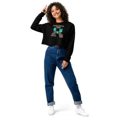 Caffeine Overflow Error: Too Much Coffee, Not Enough Code Crop Sweatshirt