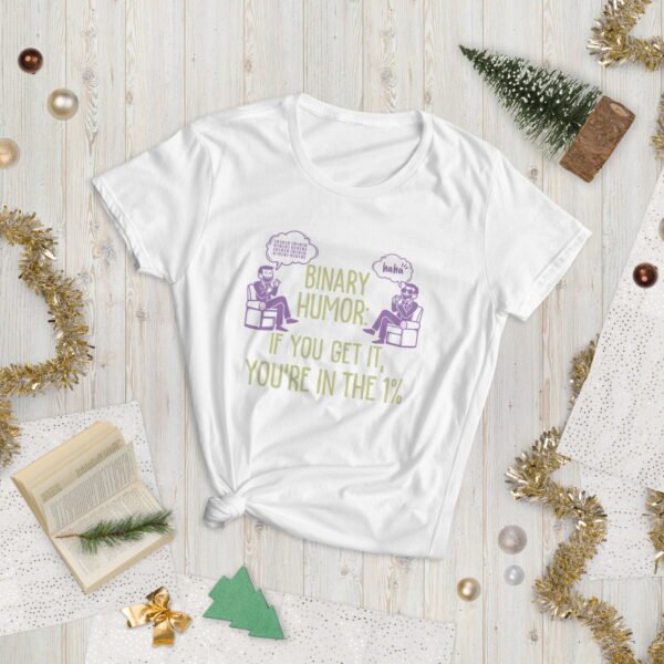 Binary Humor: If You Get It, You’re In The 1% Women's short sleeve t-shirt