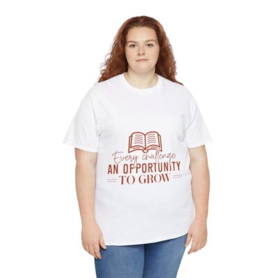 Every challenge an opportunity to grow Unisex Heavy Cotton Tee