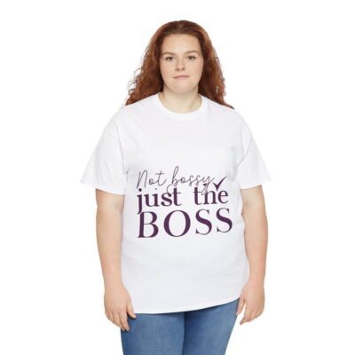 Not bossy just the boss Unisex Heavy Cotton Tee